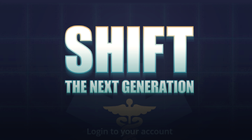 Shift: The Next Generation